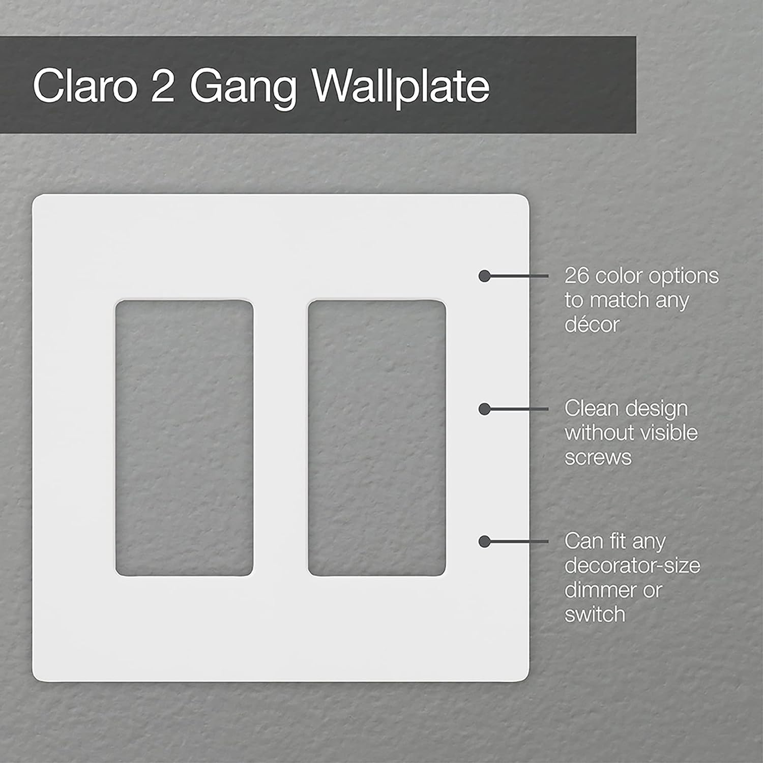 Enhance Your Home Décor with the Lutron Claro 2 Gang Decorator/Rocker Wallplate